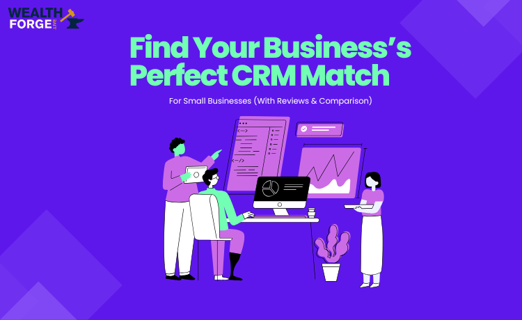 Best CRM Software Options for Small Business