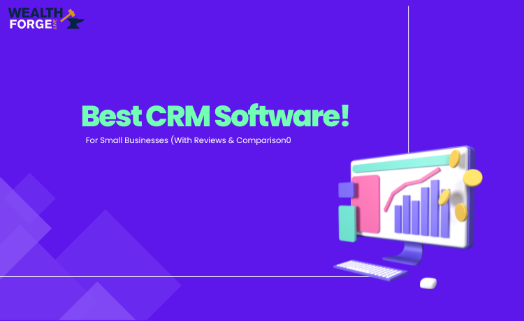 Best CRM Software for Small Businesses